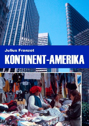 JFranzot: Kontinent Amerika