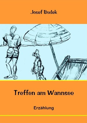 Josef Budek: Treffen am Wannsee