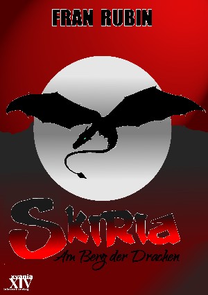 Fran Rubin: Skiria - Am Berg der Drachen