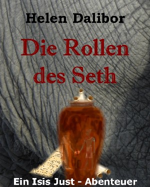 Helen Dalibor: Die Rollen des Seth