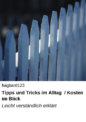 Ratgeber, Tipps & Tricks für den Alltag