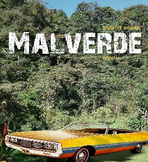 Brigitte Brandl: Malverde