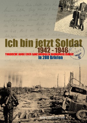 Achim Hammelmann: Ich bin jetzt Soldat
