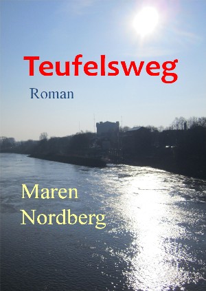 Maren Nordberg: Teufelsweg