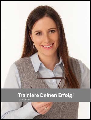 Sabine Abbasi: Trainiere Deinen Erfolg!