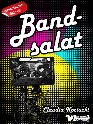 Claudia Kociucki: Bandsalat