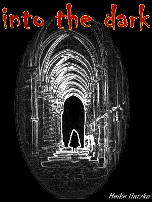 Heike Datzko: into the dark