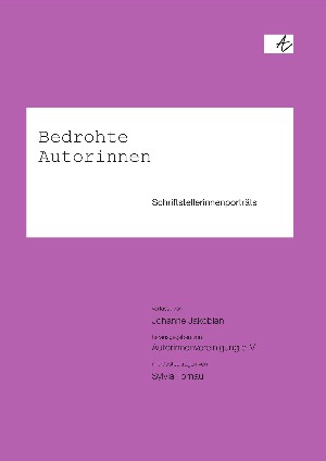 Johanne Jakobian: Bedrohte Autorinnen
