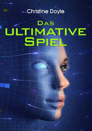 Christine Doyle: Das ultimative Spiel