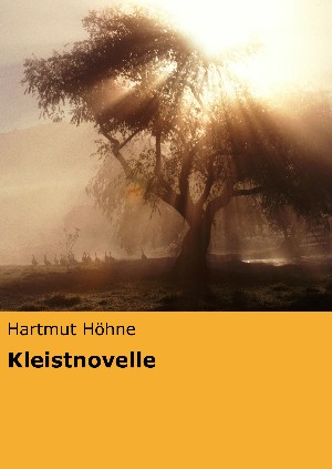 Hartmut Höhne: Kleistnovelle