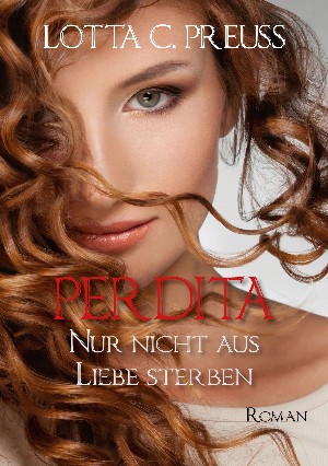 Lotta C. Preuss: PERDITA