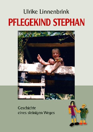 Ulrike Linnenbrink: Pflegekind Stephan