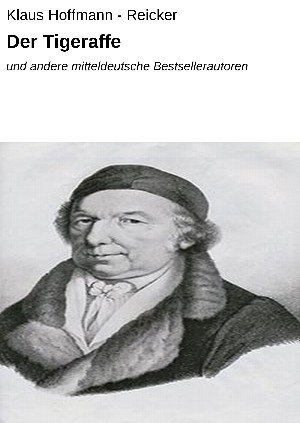 Klaus Hoffmann - Reicker: Der Tigeraffe