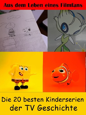 Sybille von Goysern: Die 20 besten Kinderserien der TV Geschichte