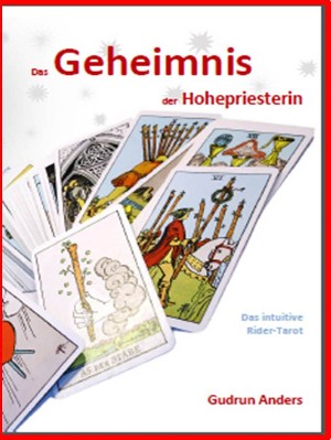 Gudrun Anders: Das Geheimnis der Hohepriesterin