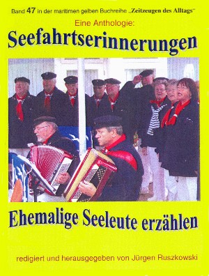 Jürgen Ruszkowski: Seefahrtserinnerungen – Anthologie