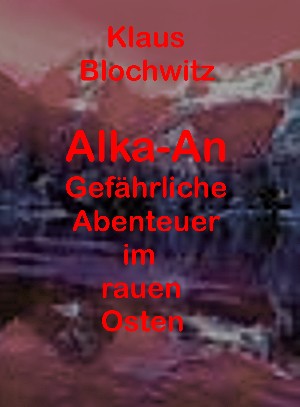 Klaus Blochwitz: Alka-An