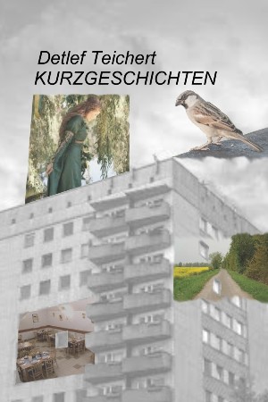 Detlef Teichert: Kurzgeschichten