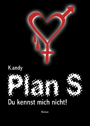 K. andy: Plan S