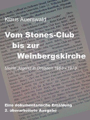 Klaus Auerswald: Vom Stones-Club bis zur Weinbergskirche