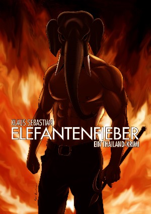Klaus Sebastian: Elefantenfieber