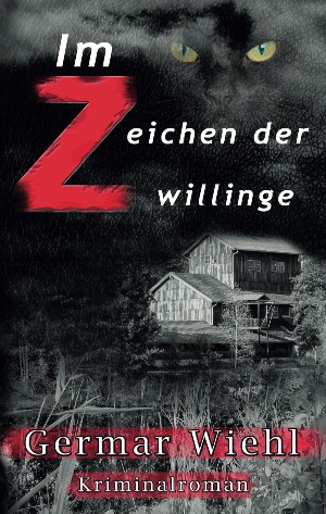 Germar Wiehl: Im Zeichen der Zwillinge