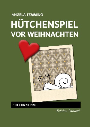 Angela Temming: Hütchenspiel vor Weihnachten