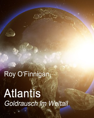 Roy O'Finnigan: Atlantis