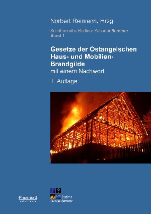 Norbert Reimann: Gesetze der Ostangelschen Haus- und Mobilien-Brandgilde