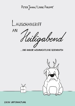 Peter Jamin: Lauschangriff an Heiligabend