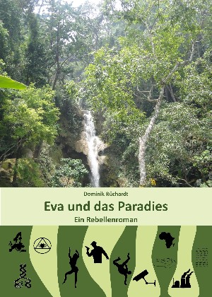 Dominik Rüchardt: Eva und das Paradies