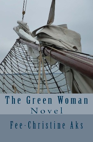 Fee-Christine Aks: The Green Woman