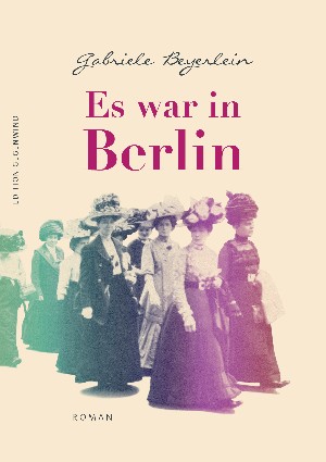 Gabriele Beyerlein: Es war in Berlin