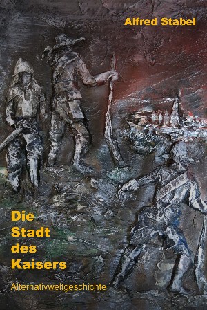 Alfred Stabel: Die Stadt des Kaisers