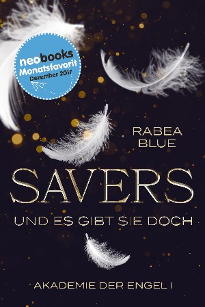 Rabea Blue: Savers - und es gibt sie doch