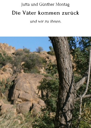 Jutta und Günther Montag: Die Väter kommen zurück