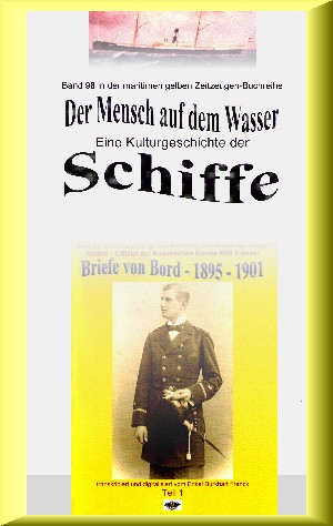 Jürgen Ruszkowski: Der Mensch auf dem Wasser - Kulturgeschichte der Schiffe