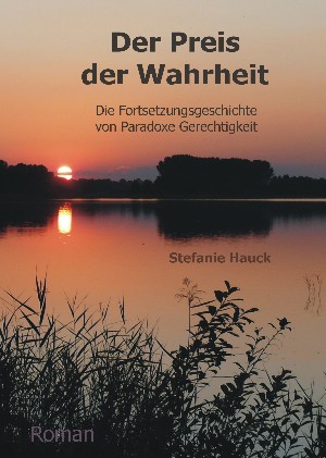 Stefanie Hauck: Der Preis der Wahrheit