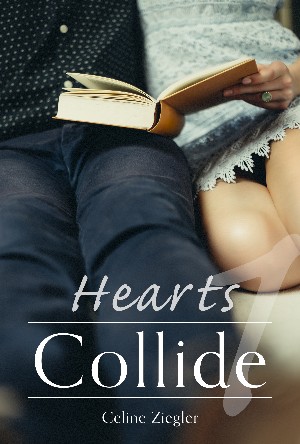 Celine Ziegler: Hearts Collide