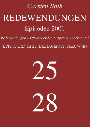 Carsten Both: Redewendungen: Episoden 2001