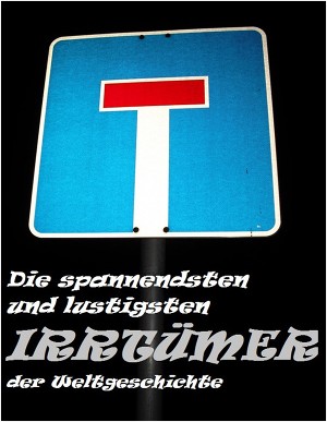 Rainer von Hehmerin: Die spannendsten und lustigsten Irrtümer der Weltgeschichte