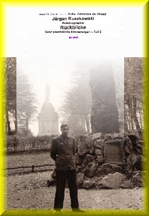 Jürgen Ruszkowski: Rückblicke - Teil 2 - go west