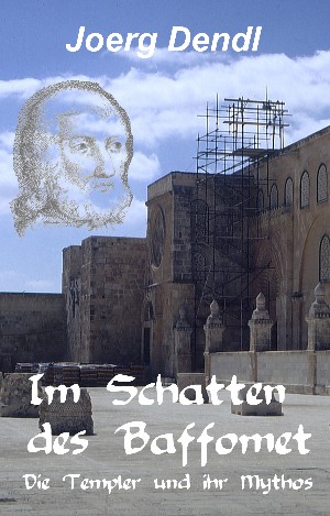 Jörg Dendl: Im Schatten des Baffomet