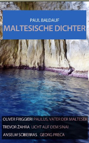 Paul Baldauf: Maltesische Dichter