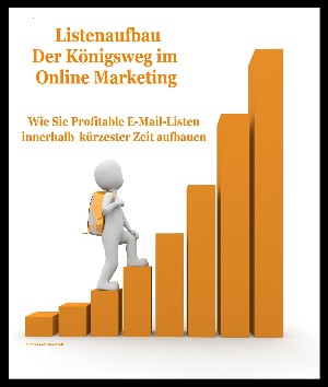 Ewald Marschall: Listenaufbau "Der Königsweg im Online Marketing"