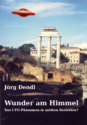 Jörg Dendl: Wunder am Himmel