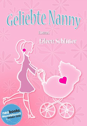 Eileen Schlüter: Geliebte Nanny