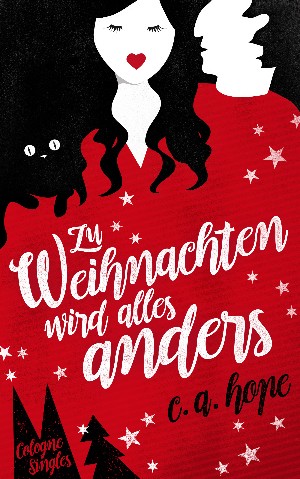 C. A. Hope: Zu Weihnachten wird alles anders
