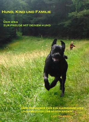 Leopold Oslansky: HUND, KIND UND FAMILIE