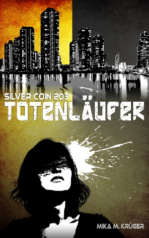 Mika M. Krüger: Totenläufer
